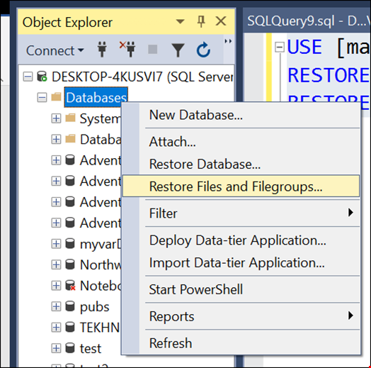 And select the Restore Files and Filegroups option
